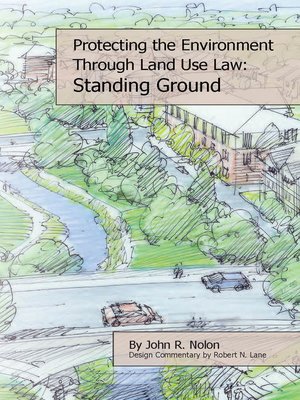 cover image of Protecting the Local Environment Through Land Use Law